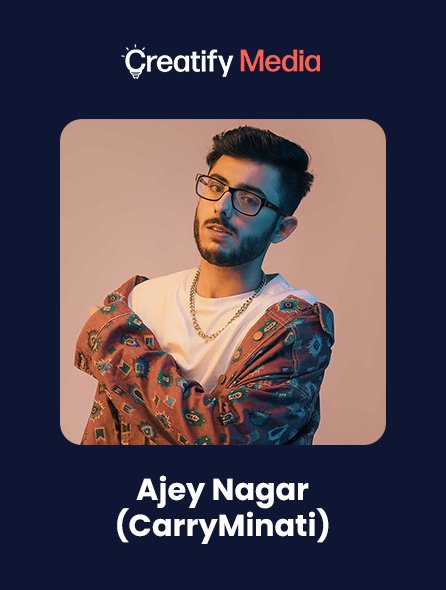 Ajey Nagar (CarryMinati)