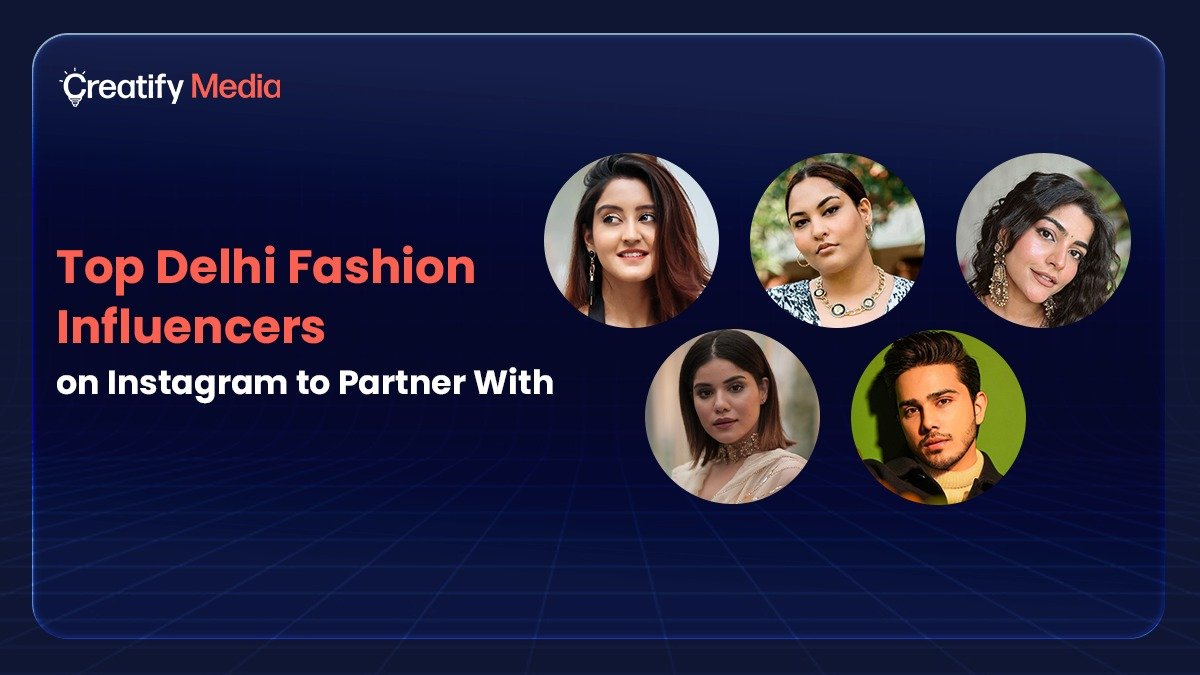 Delhi Fashion Influencers