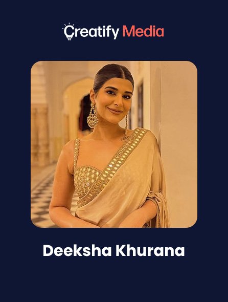 Deeksha Khurana