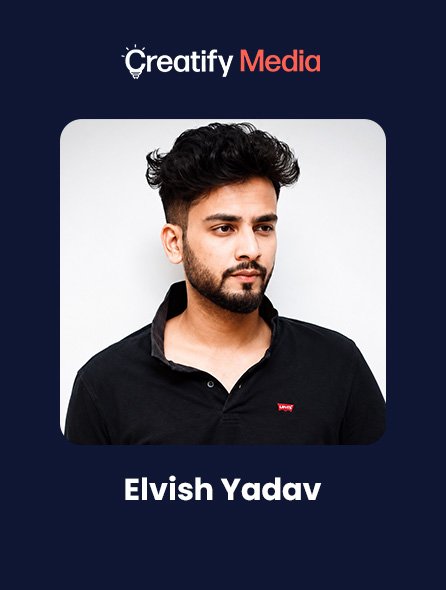 Elvish Yadav