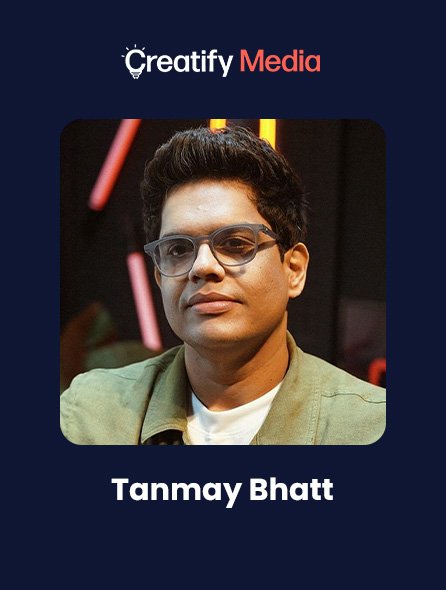 Tanmay Bhatt