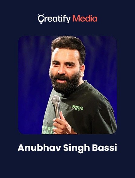 Anubhav Singh Bassi