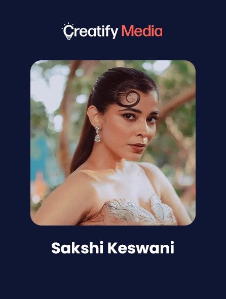 Sakshi Keswani
