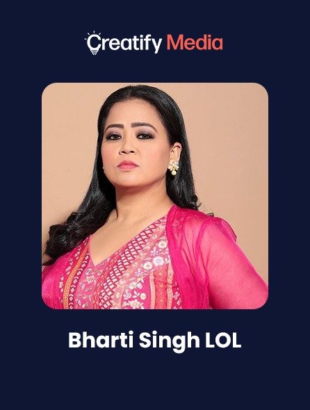 Bharti Singh - LOL (Life of Limbachiyaa's)