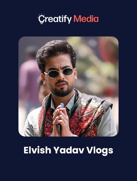 Elvish Yadav