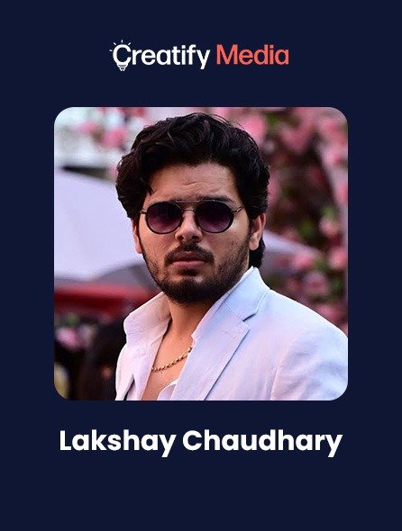 Lakshay Chaudhary