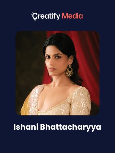 Ishani Bhattacharyya