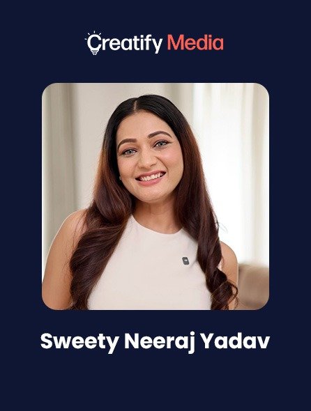 Sweety Neeraj Yadav